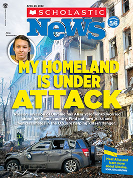 scholastic news 5/6 april 2022 issue cover thumbnail